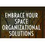 Embrace Your Space Organizational Solutions